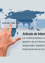 La multicanalidad como parte de la gestión de la información en el sector asegurador español. Implicaciones en el departamento TIC.