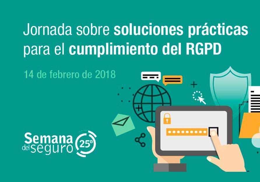 Jornada sobre Soluciones prácticas para el cumplimiento del RGPD