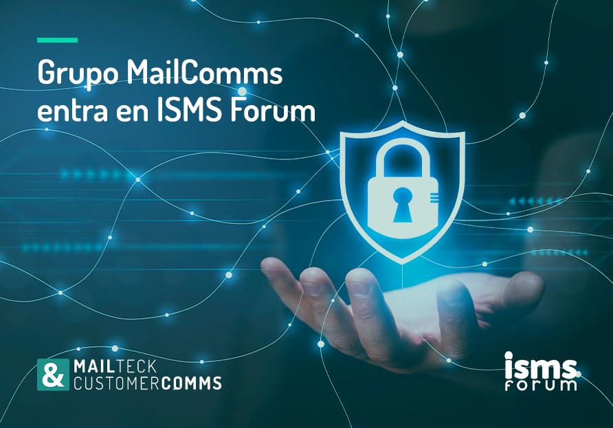 Grupo MailComms entra en ISMS Forum