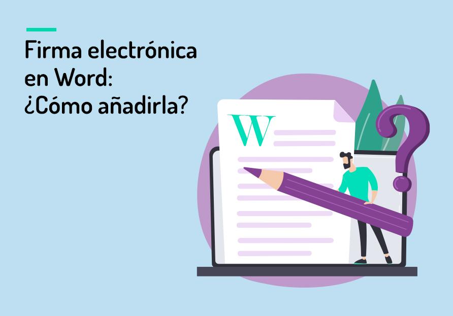 Electronic signature in Word: how to add it? - Mailcomms Group