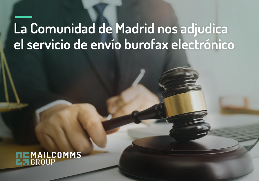 La Comunidad de Madrid nos adjudica por envío urgente de burofax electrónico